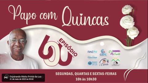 PAPO COM QUINCAS - Edição 600 - Petição -