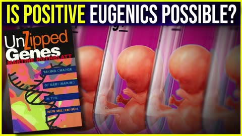 UnZipped Genes Is Eugenics Out In The Open