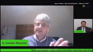 G. Vanden Bossche PhD on dangers of the Covid-19 Vaccines