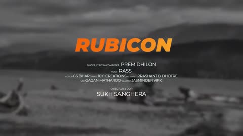 RUBICON (Official Video) Prem Dhillon l Rass l Sukh Sanghera | Latest Punjabi Songs 2023