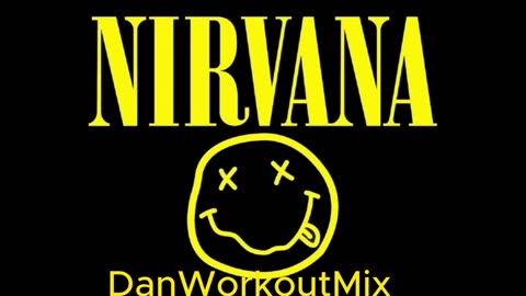 Nirvana Best Best Songs Workout mix