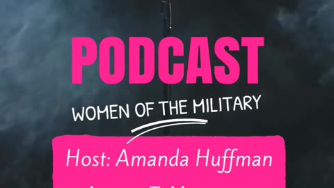 Women of the Military 🪖 Podcast Interview Clip ✨ Hosted by Amanda Huffman, Guest Vanessa Lech