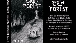 grim forest - (2005) - demo - into the nocturnal forest