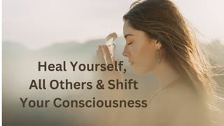 Heal Yourself, All Others & Shift Your Consciousness ∞The 9D Arcturian Council, Daniel Scranton 3-25