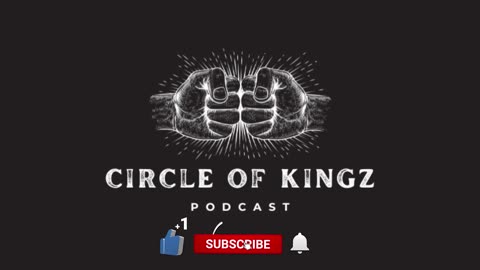 Circle of Kingz Podcast Intro