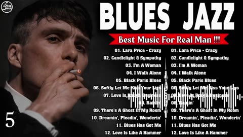 Best Of BLues Jazz Music | Relaxing Blues All Time | Top Slow Blues Music | Best Whiskey Blues Songs