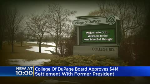 College of DuPage Board approves $4 million settlement with former president