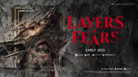 Summer Game Fest Layers of Fears World Premiere Trailer
