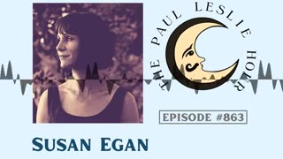 Susan Egan Interview on The Paul Leslie Hour