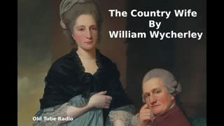 The Country Wife by William Wycherley