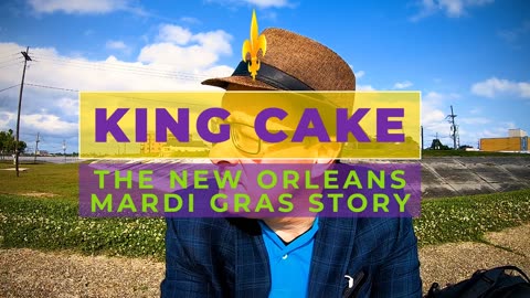 KING CAKE - SCENE 1 - STEREOTYPES OF MARDI GRAS
