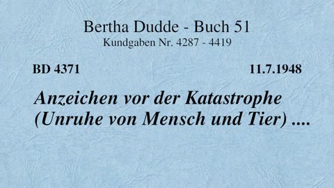 BD 4371 - ANZEICHEN VOR DER KATASTROPHE (UNRUHE VON MENSCH UND TIER) ....