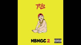 P-Lo - MBMGC 2 Mixtape