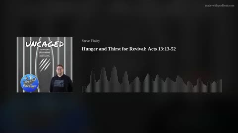 Hunger and Thirst for Revival: Acts 13:13-52