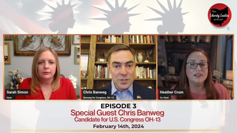 Episode 3 - Special Guest Chris Banweg running for U.S. Congress Candidate OH-13