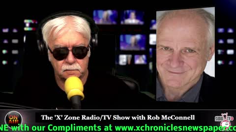 The 'X' Zone Radio/TV Show with Rob McConnell: Guest - GARY WIMMER