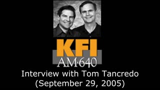 American Independent Party: Tom Tancredo on The John & Ken Show (September 29, 2005)