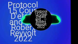 Protocol 15 Coup D'etats — Robert Reyvolt [October 30 2022]