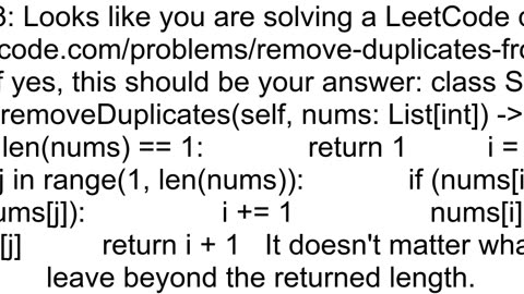 Given a sorted array remove the duplicates inplace such that each element appear only once and retu