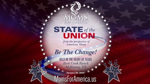 2022 State of the Union - Debbie Kraulidis, Vice President, Moms for America (IL)