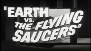 EARTH VS THE FLYING SAUCERS classic sci-fi trailer