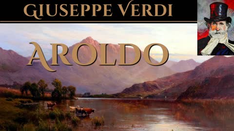 Aroldo 'Opera in Four Acts' - Giuseppe Verdi 'Arturo Basile' 'Historical studio recording 1951'