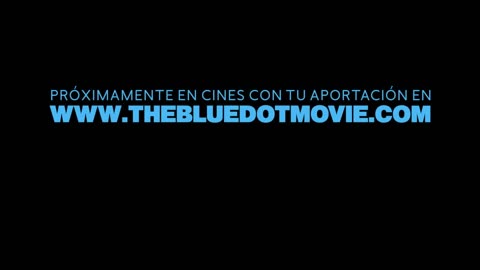 THE BLUE DOT - Resumen Documental sobre lo que nos hicieron y nos quieren hacer