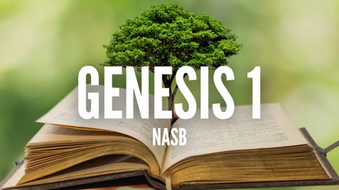 Genesis Chapter 1 // NASB