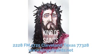 King of Saints August 19 Service