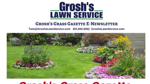 Landscape Martinsburg West Virginia Grosh's Grass Gazette July 2023 Video E-Newsletter