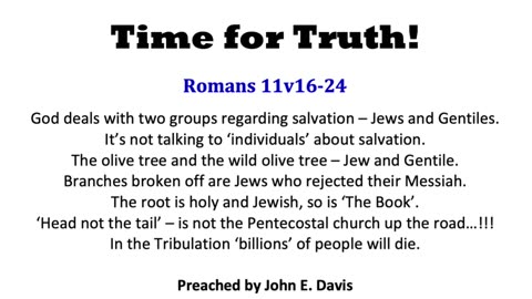 Romans 11v16-24 (Time for Truth!) Study 101