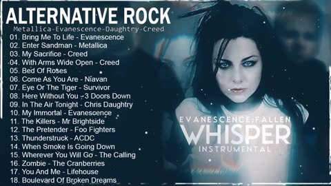 Evanescence, Metallica, Creed, Scorpions, Linkin Park - Greatest Alternative Rock Music
