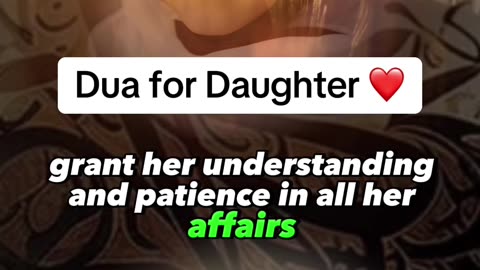 Dua for Daughter ❤️ Daughter Prayer/dua