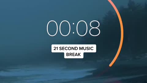 21 second music break