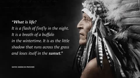 These Native American Aphorisms Will Change Your Life