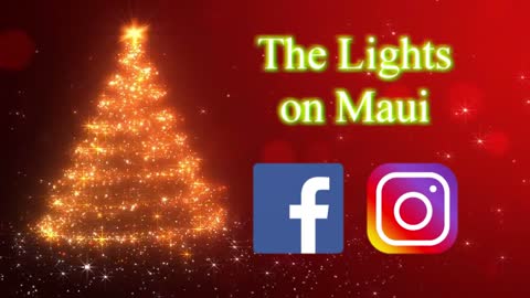The Lights on Maui Christmas Light Show 2021