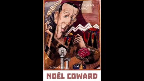 Design For Living by Noël Coward