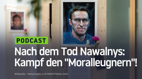 Nach dem Tod Nawalnys: Kampf den "Moralleugnern"!