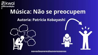 Música: Não se preocupem