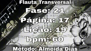 Fase: 21 Página: 17 Lição: 19 - Flauta [60 bpm]