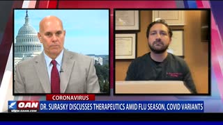 Dr. Surasky discusses therapeutics amid flu season, COVID variants