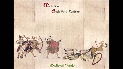 Metallica - Seek & Destroy (Medieval Version)
