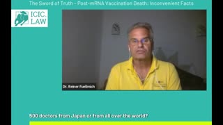 Latest Update Dr Reiner Fuellmich ICIC Guest Professor Dr Masanori Fukushima Exposed The Sword of Truth mRNA Covid-19 Vaccines Death