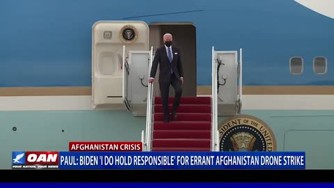 Sen. Paul: Biden ‘I do hold responsible’ for errant Afghanistan drone strike