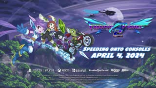 Freedom Planet 2 - Official Console Release Date Trailer