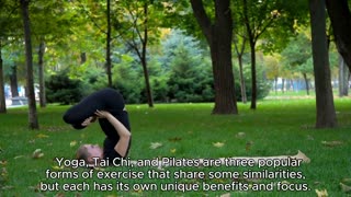 YOGA VS PILATES VS TAI CHI