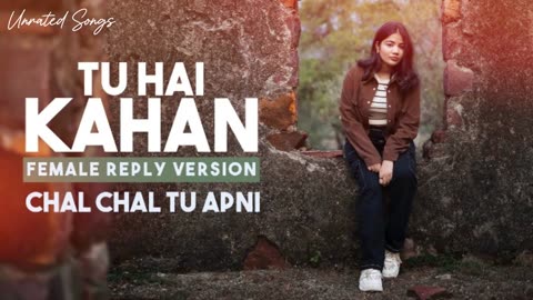 TU HAI KAHAN | Female Version | Shuddhi | (Unrated Songs)