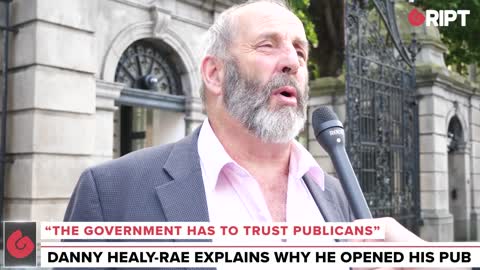 "The government needs to trust publicans" Danny Healy-Rae explains why he opened his family pub