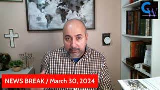 NEWS BREAK / March 30, 2024