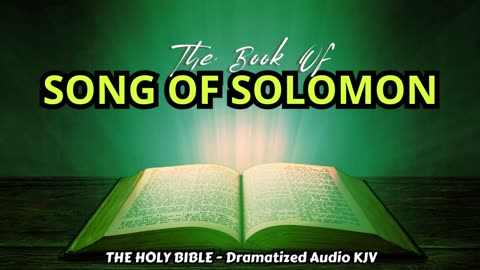 ✝✨The Book Of SONG OF SOLOMON | The HOLY BIBLE - Dramatized Audio KJV📘The Holy Scriptures_#TheAudioBible💖